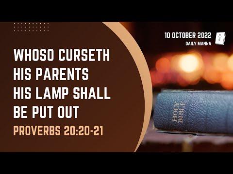 Proverbs 20:20-21 | Whoso Curseth His Parents, His Lamp Shall Be Put Out | Daily Manna