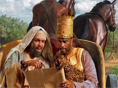 Acts 8: 26 - 40 - Philip Teaches a Man From Ethiopia