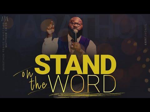 "STAND ON THE WORD" - MATTHEW 14:29 | ELDER LOUIS HINTON