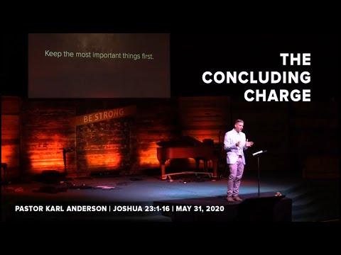 The Concluding Charge | Pastor Karl Anderson | Joshua 23:1-16