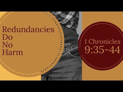 1 Chronicles 9:35-44, Redundancies Do No Harm