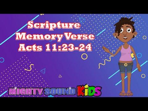 Acts 11:23-‬24 -- Scripture Memory Verse – Mighty Sound Kids‬‬‬‬‬‬‬‬‬‬‬‬‬‬‬‬‬‬‬‬‬‬‬‬‬‬‬