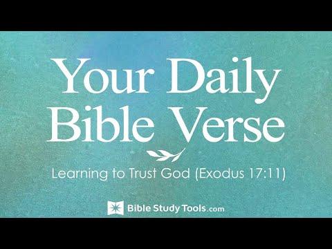 Learning to Trust God (Exodus 17:11)