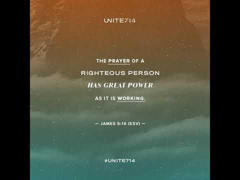 James 5:16-17 (ESV) - UNITE714 Week 22 - Bible Reading 02
