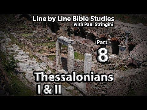 I & II Thessalonians Explained - Bible Study 8 - 1 Thessalonians 5:1-9