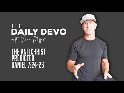 The Antichrist Predicted | Daniel 7:24-26