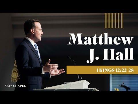Matthew J. Hall - &quot;1 Kings 22:12-28&quot;