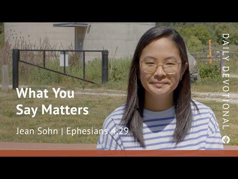 What You Say Matters | Ephesians 4:29 | Our Daily Bread Video Devotional