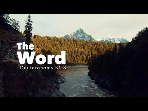 The WORD | Deuteronomy 31:8 | Fountainview Academy