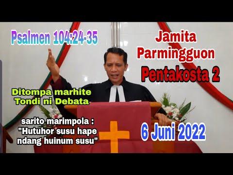 Jamita Minggu Pentakosta 2, 
6 Juni 2022, Psalm 104:24-35