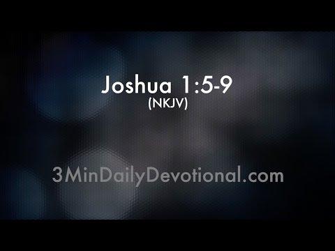 Joshua 1:5-9 (3minDailyDevotional) (#019)