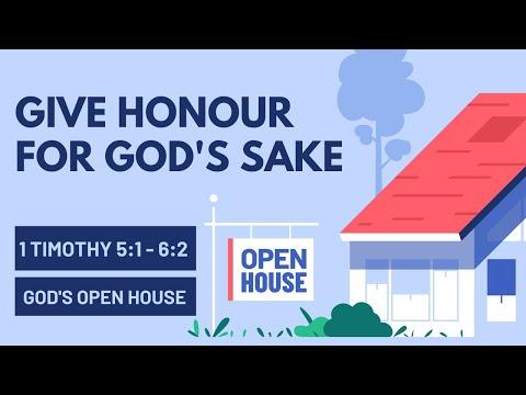 Give Honour for God's Sake | 1 Timothy 5:1 - 6:2