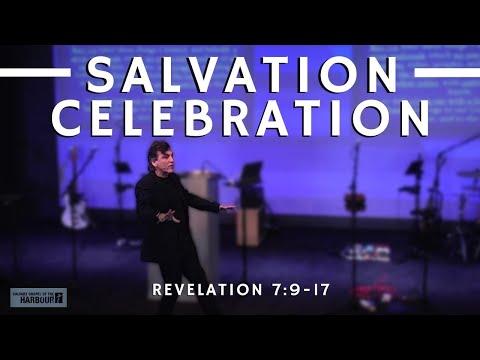 "Salvation Celebration" | Revelation 7:9-18 | 10-4-2020 | Bible Prophecy