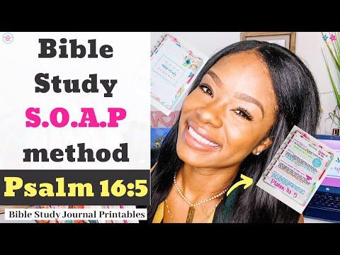 BIBLE STUDY SOAP METHOD PSALM 16:5| BIBLE STUDY PRINTABLE| ORGANIZE BIBLE STUDY NOTES