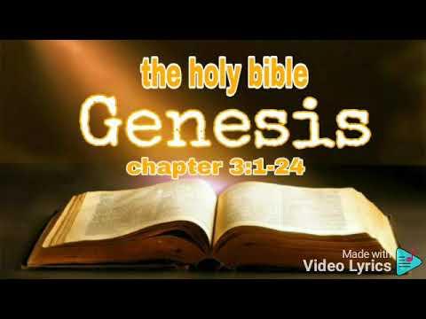 Genesis 3:1-24 Reading the holy bible listeneng with heart  Old Testament The Word of God