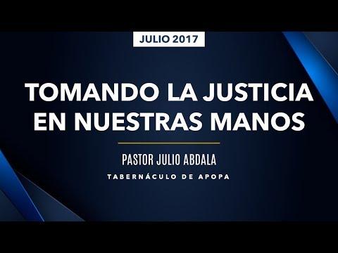 0578 | Tomando la justicia en nuestras manos | 2 Samuel 13:20-25 | Pastor Julio Abdala | 230717