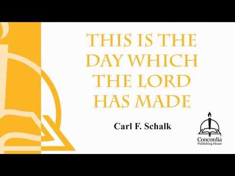 This Is the Day Which the Lord Has Made (Choral)