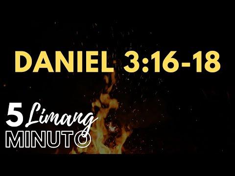 LIMANG MINUTO: Daniel 3:16-18