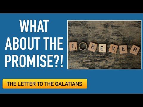 Gal 3:15-18 - The Promises are Greater than the Law -  Galatians 3 - Galatians Bible Study