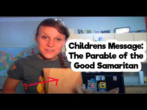 Children's Sermon Message: The Parable of the Good Samaritan Luke 10:25-37 for Kids Church Lesson
