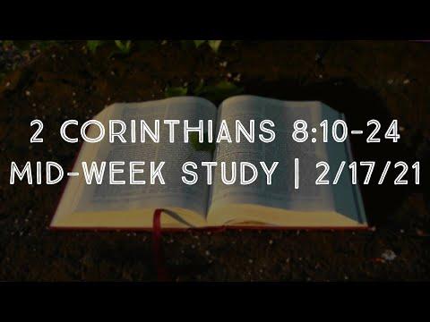Mid-week Service | 2nd Corinthians 8:10-24