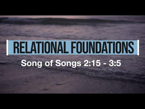 Small Groups Summer Lesson 12: Song of Songs 2:15 - 3:5