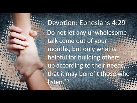 Devotion Ephesians 4:29-Building one another up