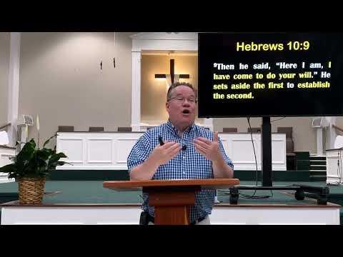 | Midweek Bible Study | Hebrews 10: 5-18 | Tim Lantzy Jesus in book of Hebrews