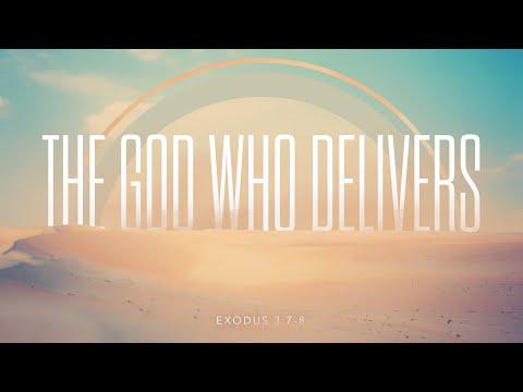 Shiloh's Study Hour - 6/1/22 - The God Who Delivers - Exodus 3:7-8