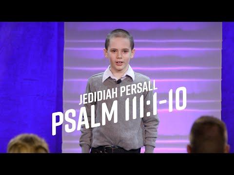 National Bible Bee - Psalm 111:1-10 - Jedidiah Persall