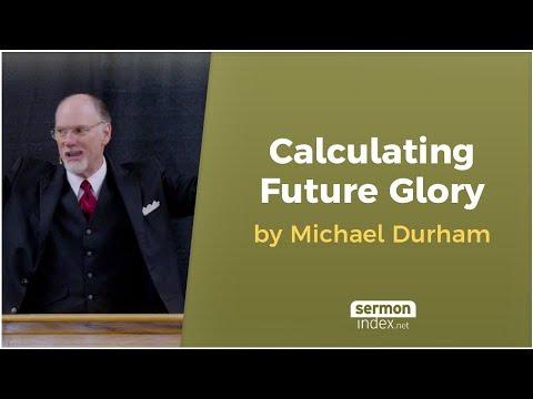 Calculating Future Glory by Michael Durham