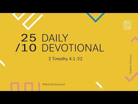 Daily Devotional with Stephen Dawson // 2 Timothy 4:1-22