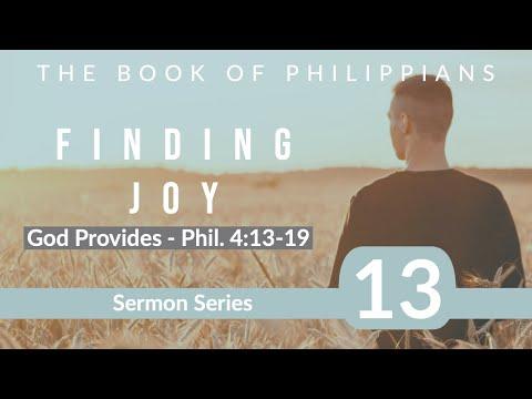 Philippians Sermon Series 13. God Provides. Phil. 4:13-19. Dr  Andrew Woods