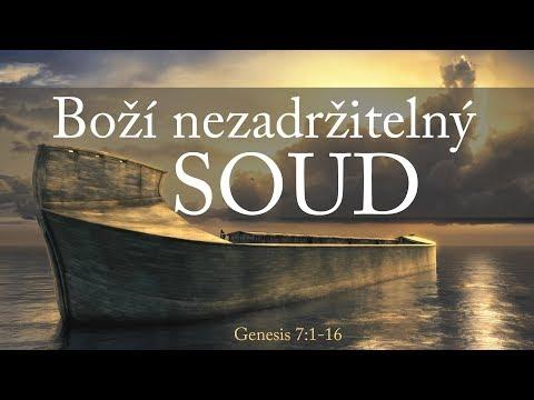 #20 Boží nezadržitelný soud | Genesis 7:1-16