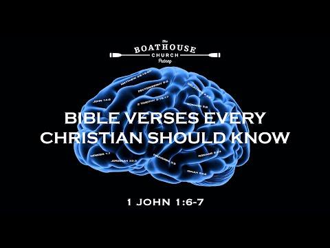 2nd August 2020: 1 John 1:6-7 - Bible Verses Every Christian Should Know