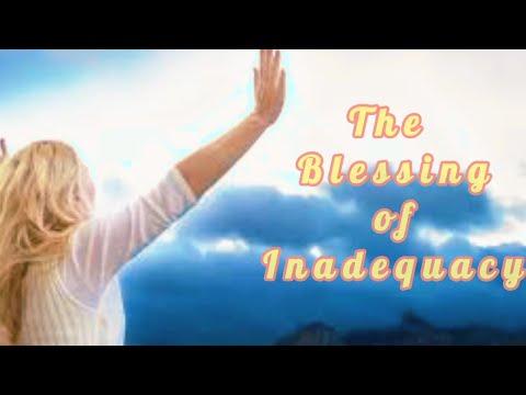The Blessings of Inadequacy | | 2 Corinthians 3:4-5