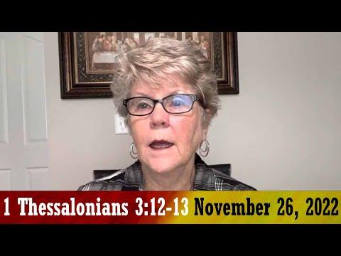 Daily Devotionals for November 26, 2022 - 1 Thessalonians 3:12-13 by Bonnie Jones