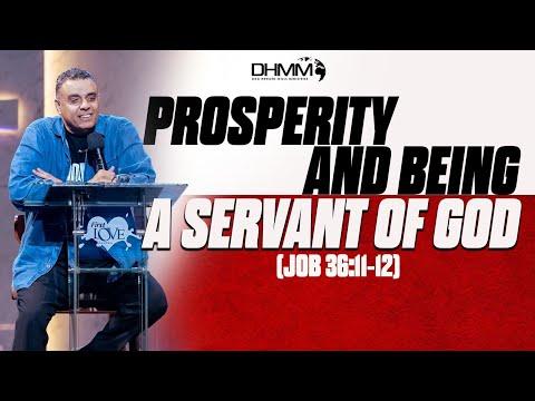 LATEST SERMON: PROSPERITY AND BEING A SERVANT OF GOD | DAG HEWARD-MILLS | THE EXPERIENCE SERVICE