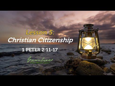 Christian Citizenship - 1 Peter 2:11-17
