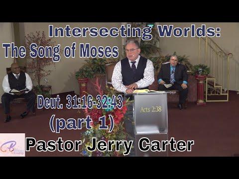 Intersecting Worlds: The Song of Moses (part 1): Deut. 31:16-32:43