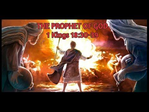 THE PROPHET OF GOD | 1 Kings 18:30-39