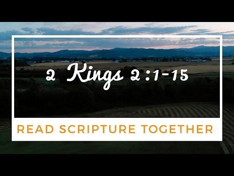Read Scripture Together | 2 Kings 2:1-15