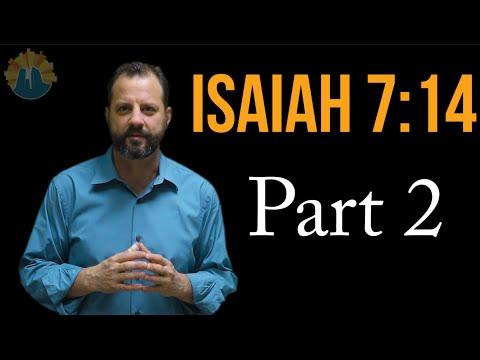 The Virgin will Conceive? Really? Isaiah 7:14 - Part 2