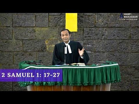 [Batak] Jamita 2 Samuel 1: 17-27 Minggu 27 Juni 2021 HKBP Makassar