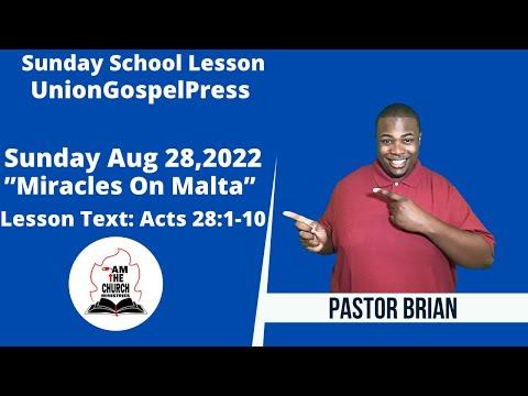 ???????? ???? Sunday School Lesson August 28, 2022 Miracles On Malta Acts 28:1-10