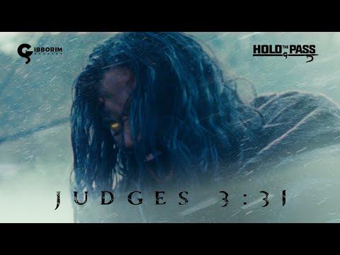 Hold The Pass | Judges 3:31 | Official Film |