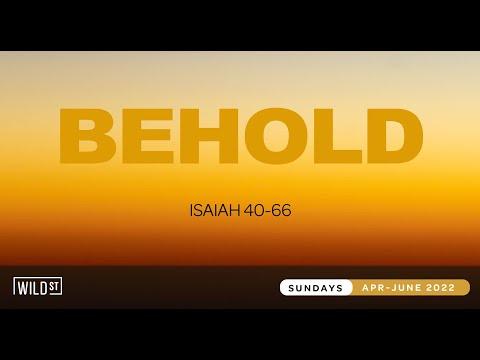 Isaiah 44:24-45:25 :: Behold