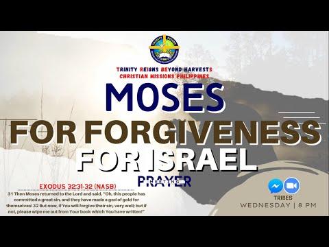 MOSES FOR FORGIVENESS FOR ISRAEL | Exodus 32:31-32 | TRIBES PHILIPPINES