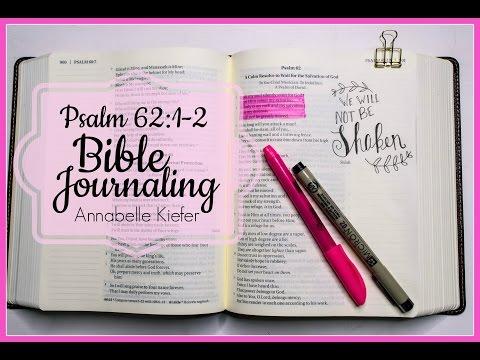 Psalm 62:1-2 {Bible Journaling / Future Husband Bible} // Annabelle Kiefer