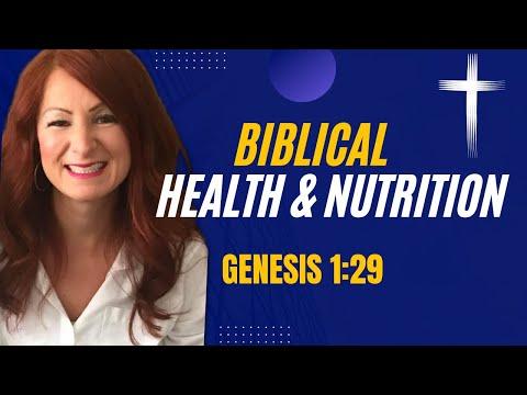 Biblical Health and Nutrition | Christian Health and Wellness | Eating God's Way | Genesis 1:29